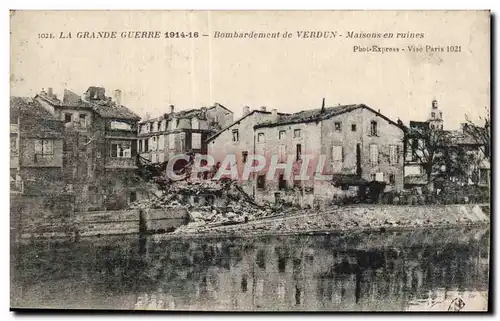 Cartes postales Verdun La Grande Guerre Bombardement de Maisons en ruines