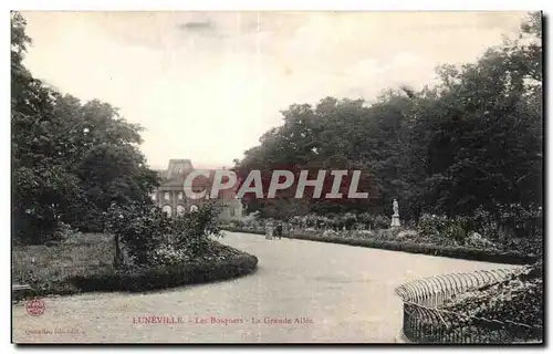 Cartes postales Luneville Les Bosquets La Grande Allee