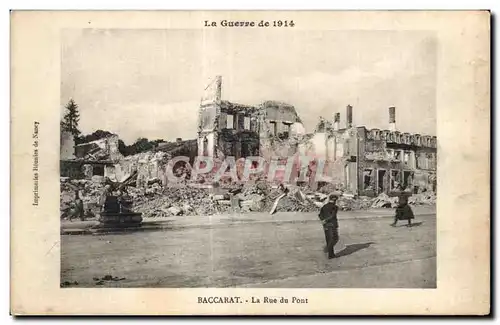 Ansichtskarte AK Baccarat La Rue du Pont La Guerre Militaria