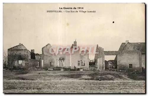 Cartes postales Other La Guerre de Hudiviller Une Rue du Village incendie