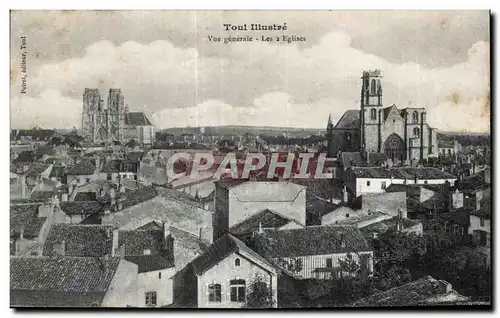 Cartes postales Toul Illustre Vue generale Les Eglises