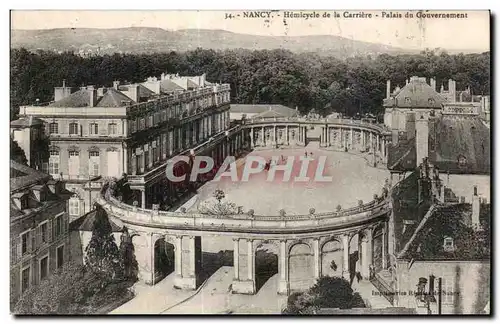 Cartes postales Nancy Hemicycle de la Carriere Palais du Gouvernement
