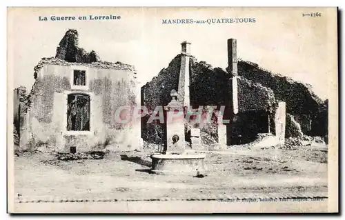 Cartes postales La Guerre en Lorraine Mandres aux Quatre Tours