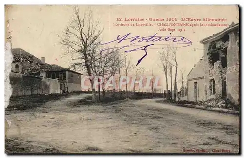 Cartes postales En Lorraine Guere L oeuvre Allemande Environ de de Luneville Chaufontaine apres le bombardement