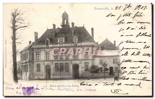 Cartes postales Tantonville l Hotel de Ville et les Ecoles