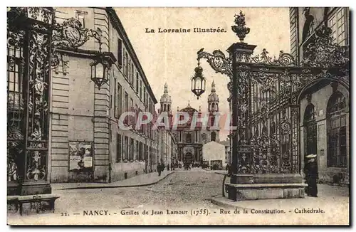 Cartes postales La Lovvaine Illustvee Nancy Grilles de Jean Lamour(1755) Rue de la constitution Cathedrale