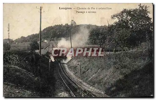 Cartes postales langres Chemin de fer a cremaillere passage a niveau Train