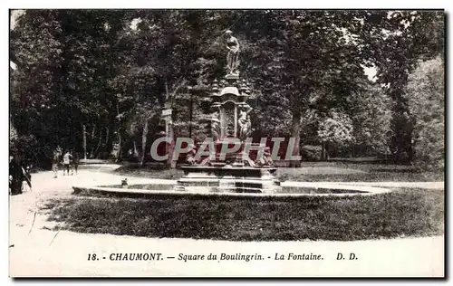 Ansichtskarte AK Chaumont square du boulingrin la fontaine