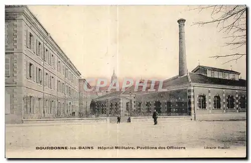 Cartes postales Bourbonne Les Bains Hopital Milltaire Pavilons des Officiers Militaria