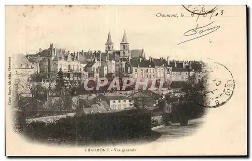 Cartes postales Chaumont Vue generale