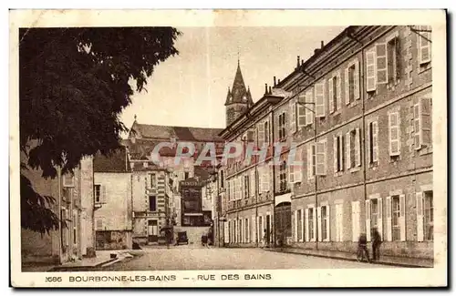 Cartes postales Bourbonne Les Bains Rue Des Bains