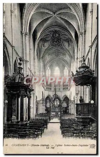 Ansichtskarte AK Chaumont (Haute-Marne) Eglise Saint Jean Baptister La Nef