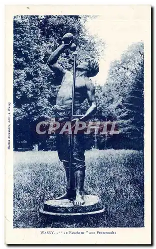 Cartes postales Wassy Le Faucheur aux Promenades
