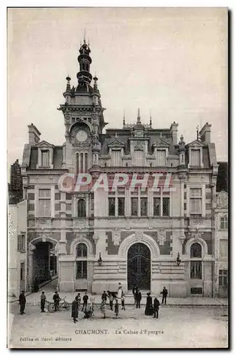 Cartes postales Chaumont La Caisse d Epargne