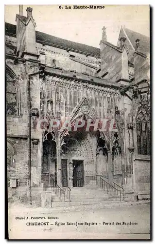 Ansichtskarte AK La haute marne chaumont eglise saint jean baptisre portail des baptemes