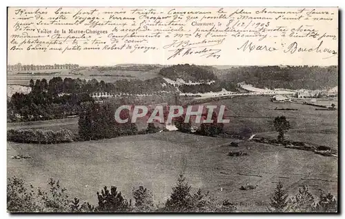 Cartes postales Chaumont le vailee de la marne choignes