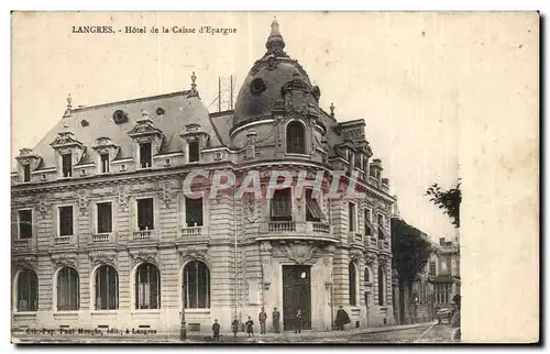 Ansichtskarte AK Langres Hotel de la Caisse d Epargne