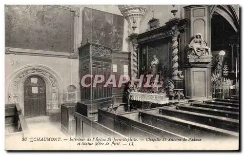 Ansichtskarte AK Chaumont Interieur de l Eglise St Jean Bapliste Chapelle St Antoine de Padoue et Statue Mere du