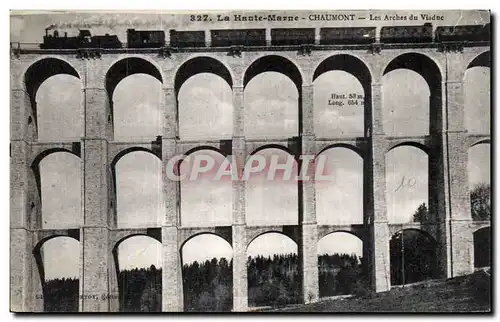 Cartes postales La Hante Marne Chaumont Les Arches du Viaduc Train