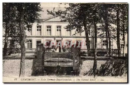 Cartes postales Chaumont Ecole Normale Departementale The Normal School