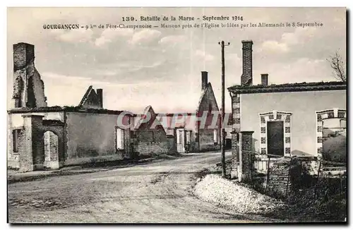 Ansichtskarte AK Bataille de la Marne Gourgancon pres Fre Champenoise Maisons pres de l eglise brulee par les all