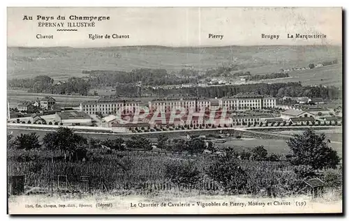 Cartes postales Epernay Le quartier de cavalerie Vignobles de Pierry Moussy et Chavot