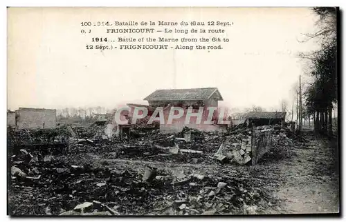 Ansichtskarte AK Frignicourt Bataille de la Marne Le long de la route