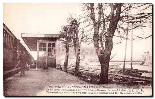 Cartes postales Port a Pinson Chatillon La gare et quartier de la gare