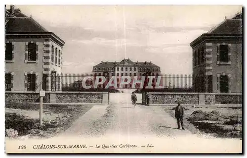 Ansichtskarte AK Chalons sur Marne Le quartier Corbineau Militaria