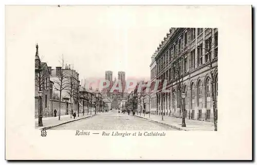 Cartes postales Reims rue Libergier et la cathedrale