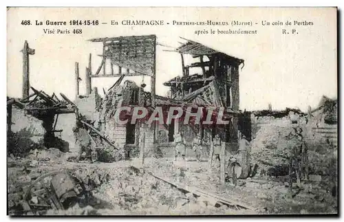 Ansichtskarte AK En Champagne Perthes les Hurlus Un coin de Perthes apres le bombardement