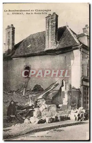 Cartes postales Le bombardement en champage Epernay rue de moulin brule