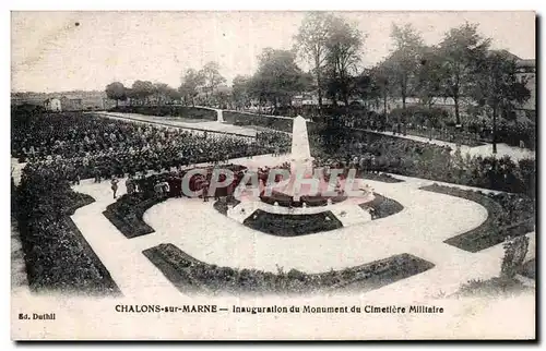 Ansichtskarte AK Chalons sur marne inauguration du monument du cimetiere militaire