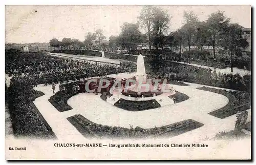 Cartes postales Chalons sur marne inauguration du monument du cimetiere militaire