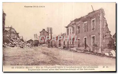 Ansichtskarte AK Fismes Rue de l esplanade apres le bombardemenl des allemands