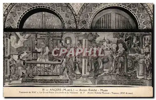 Ansichtskarte AK Angers Ancien Eveche Musee Tapisserie du xvi le grand pretre zaccharie es la visitation A P Anci