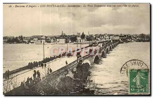 Cartes postales Environs d Angers Les Ponts de Ce Inondations Le Pont Dummacus avec uve Plle Aubin