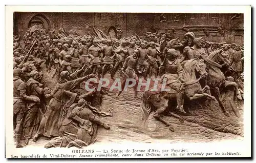 Ansichtskarte AK Orleans La Statue de Jeanne d Arc par Foyatier Les bas reliefs de Vital Dubray Jeanne triomphant