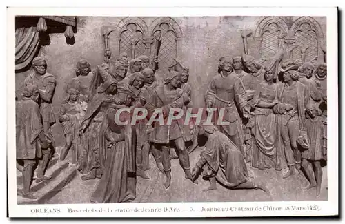 Cartes postales Orleans Bas reliefs de Ia statue de jeanne D Arc Jeanne au Chateau de Chinon