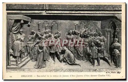 Ansichtskarte AK Orleans Bas relief de la Statue de Jeanne d Arc (Jeanne d arc devant Charles VII)