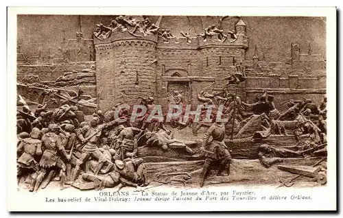 Cartes postales Orleans La Status de Jeanne d arc par Foyatier Les bas relief de Vital Dubray Jeanne dirige l as