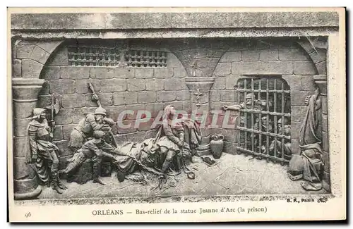 Ansichtskarte AK Orleans Bas relief de la statue Jeanne d Arc (la Prison)