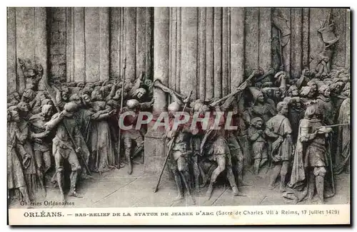 Cartes postales Orleans Bas Relief De La Statue Jeanne D Arc (Sacre de Charies VII a Reims Julllet