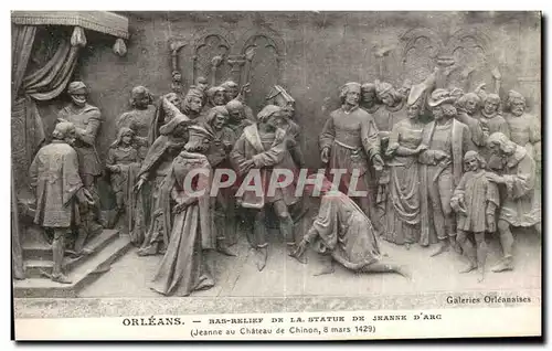 Ansichtskarte AK Orleans Bas Relief De La Statue De Jeanne D Arc (Jeanne au Chateau de Chinon mars