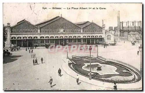 Cartes postales Orleans La Place Albert l er et la Gare