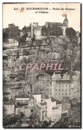 Cartes postales Lot Rocamadour Palais des Eveques et Chateau