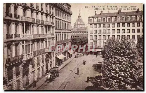 Cartes postales Saint Etienne Place Dorian l Hotel de France et Hotel de Ville