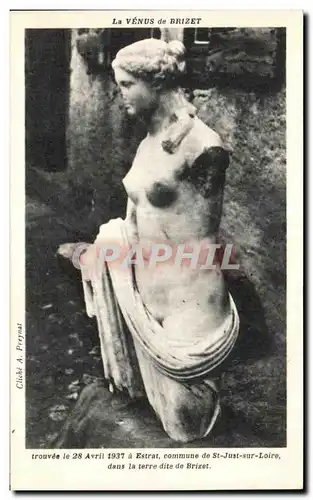 Ansichtskarte AK La Venus de Brizet trouvee le 28 avril 1937 a Estrat St Just sur Loire