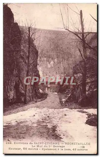 Ansichtskarte AK Environs de Saint Etienne Rochetaillee le Mur du ler Barrrage