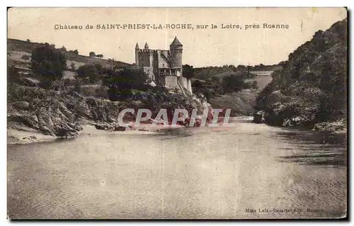 Cartes postales Chateau de Saint Priest La Roche sur la Loire pres Roanne